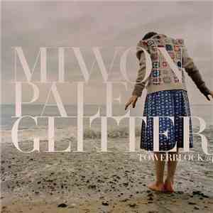 Miwon - Pale Glitter album flac