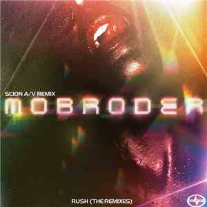 Mobroder - Rush (The Remixes) album flac