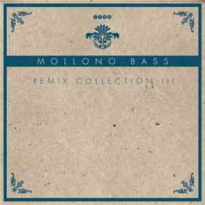 Mollono.Bass - Remix Collection III album flac