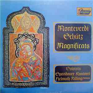 Monteverdi, Schütz, Spandauer Kantorei, Helmuth Rilling - Magnificats album flac