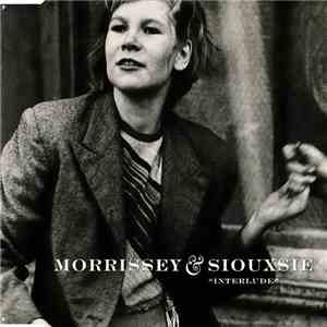 Morrissey & Siouxsie - Interlude album flac