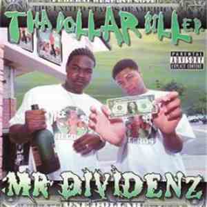 Mr. Dividenz - Tha Dollar Bill E.P. album flac