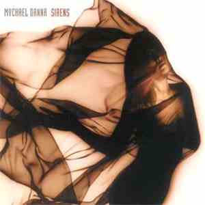 Mychael Danna - Sirens album flac