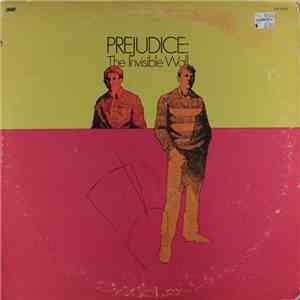 Myles Jackson - Prejudice: The Invisible Wall album flac