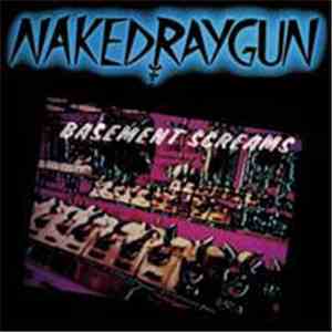 Naked Raygun - Basement Screams album flac