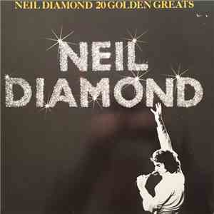 Neil Diamond - 20 Golden Greats album flac