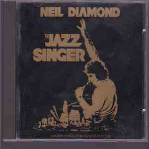 Neil Diamond - The Jazz Singer (Original Songs From The Motion Picture) album flac