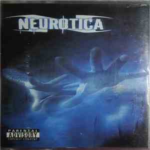 Neurotica - Neurotica album flac