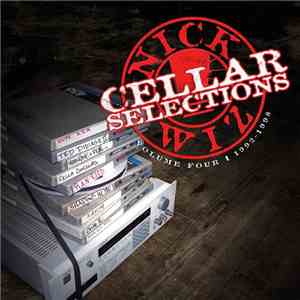 Nick Wiz - Cellar Selections 4: 1992-1998 album flac