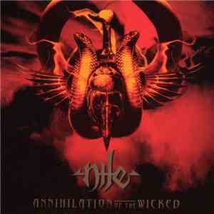 Nile  - Annihilation Of The Wicked album flac