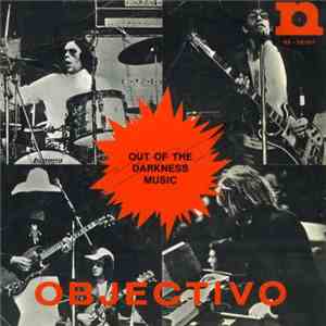 Objectivo - Out Of The Darkness album flac