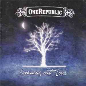 OneRepublic - Dreaming Out Loud album flac
