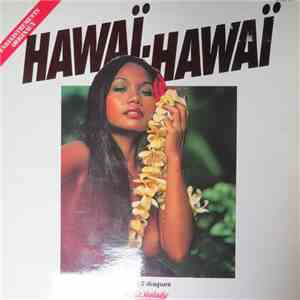 Orchestre Daikiki - Hawaï - Hawaï album flac