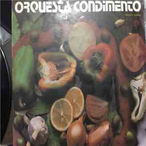 Orquesta Condimento - Orquesta Condimento album flac