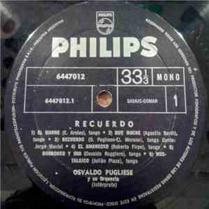 Osvaldo Pugliese Y Su Orquesta Típica - Recuerdo album flac