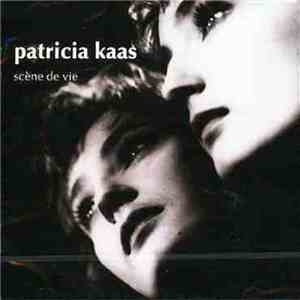 Patricia Kaas - Scène De Vie album flac