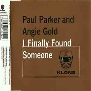 Paul Parker And Angie Gold - I Finally Found Someone album flac
