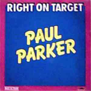 Paul Parker - Right On Target album flac
