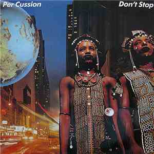 Per Cussion - Don't Stop album flac