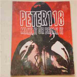 Peter118 - Make It Or Break It album flac