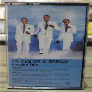 Pieces Of A Dream - Imagine This album flac