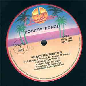 Positive Force / Instant Funk - We Got The Funk / Funk It! album flac