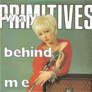 Primitives - Way Behind Me album flac