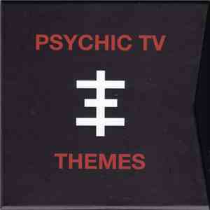 Psychic TV - Themes album flac