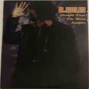 R. Kelly - Straight From The Heart Sampler album flac