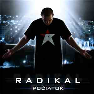 Radikal  - Počiatok album flac