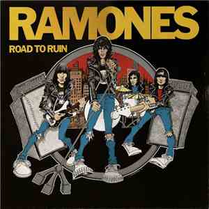 Ramones - Road To Ruin album flac