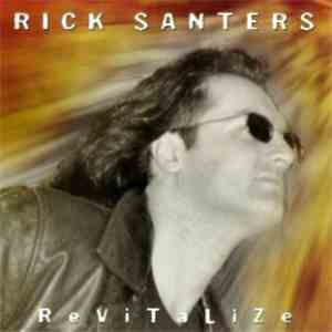 Rick Santers - Revitalize album flac