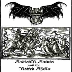 Ritual Suicide - SadistiK Saints And The Rotted Shells album flac