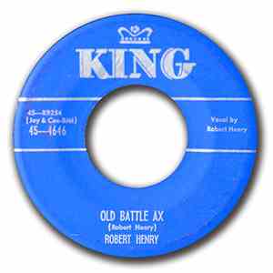 Robert Henry  - Old Battle Ax album flac