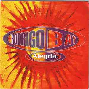 Rodrigo Bay - Alegria album flac