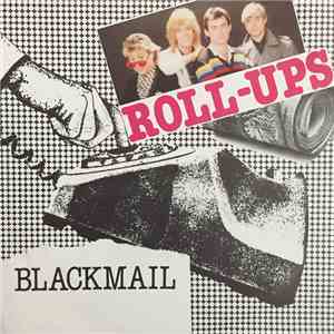 Roll-Ups - Blackmail album flac
