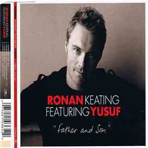 Ronan Keating Featuring Yusuf - Father And Son album flac