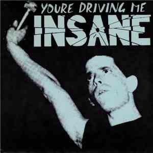 Roughnecks / Beachnuts - You're Driving Me Insane / Cycle Annie album flac