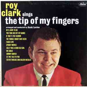 Roy Clark - The Tip Of My Fingers album flac