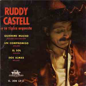 Ruddy Castell Y Su Típica Orquesta - Quiéreme Mucho album flac