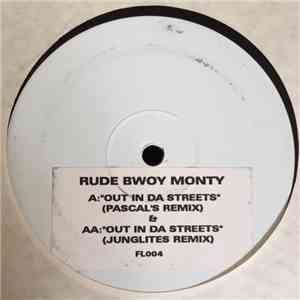Rude Bwoy Monty - Out In Da Streets (Remixes) album flac
