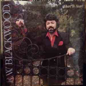 R.W. Blackwood - Heart To Heart album flac