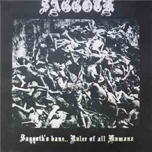 Saggoth - Saggoth's Bane (Ruler of all Humanz) album flac