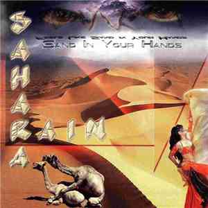 Sahara Rain - Sand In Your Hands album flac