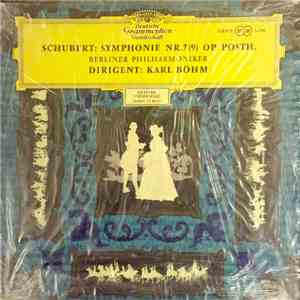 Schubert, Berliner Philharmoniker, Karl Böhm - Symphonie Nr. 7  Op. Posth. album flac