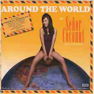 Señor Coconut And His Orchestra - Around The World With Señor Coconut And His Orchestra album flac