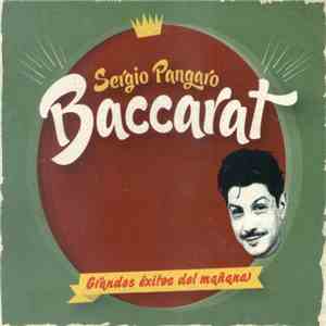 Sergio Pángaro, Baccarat  - Grandes Éxitos Del Mañana album flac