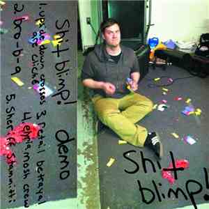Shit Blimp! - Demo album flac