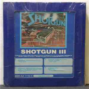 Shotgun  - Shotgun III album flac