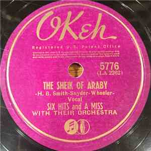 Six Hits And A Miss - The Sheik Of Araby / Carry Me Back To Old Virginny album flac